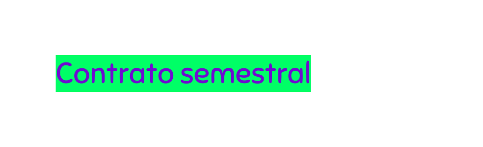 Contrato semestral