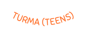 Turma TEENS