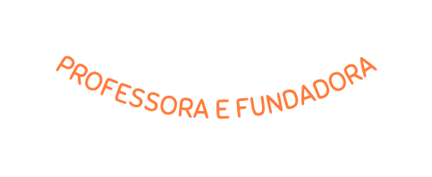 professora e fundadora